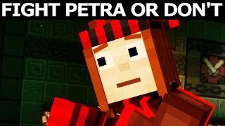 Fight Petra Or Dont Fight Petra  Minecraft Story Mode Season 2 Episode 3 Jailhouse Block [upl. by Nahsab]