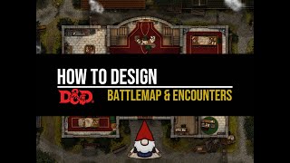 DampD  Battle map amp Encounter design Tutorial [upl. by Yseulte]