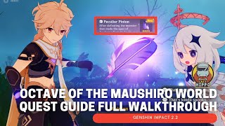 Octave of the Maushiro World Quest Guide Full Walkthrough  Genshin impact 22 [upl. by Brew64]