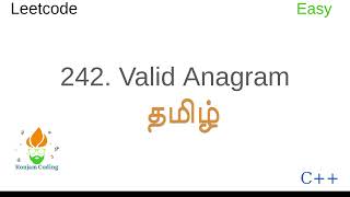 242 Valid Anagram in two methods  Tamil  C  Easy Problem  Leetcode  தமிழ் [upl. by Weibel]