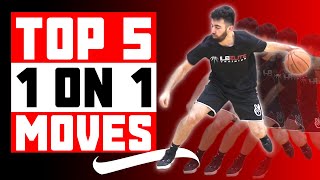 The 5 Best 1 On 1 Moves in the World 😈 UNGUARDABLE SCORING MOVES [upl. by Suinuj908]