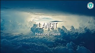 Langit Malayang Pilipino Lyrics [upl. by Glad]