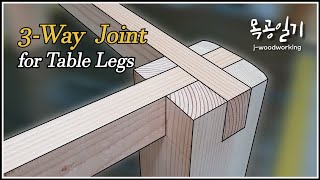 how to make 3way leg joinery woodworking [upl. by Naujyt100]