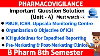 Unit 4 ll Pharmacovigilance 8th sem important question solution ll Pharma lectures ll [upl. by Schechter]