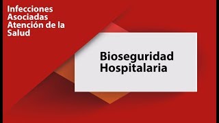 Bioseguridad Hospitalaria [upl. by Drahsar]