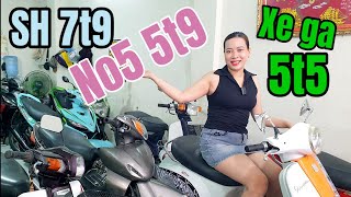 Chơi lớn No5 5t9 Vespa Fi 9tr SH 7t9 Vision 11tr xe Hãng 5t5 ở xe máy cũ Nam An Sài Gòn [upl. by Evelina877]