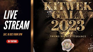 KITWEK GALA 2023 LIVE STREAM [upl. by Norvall]