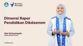 Dimensi Rapor Pendidikan Dikdasmen Rapor Pendidikan [upl. by Tanhya]