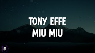 Tony Effe  MIU MIU Testo  Lyrics Video 4K [upl. by Paulsen]