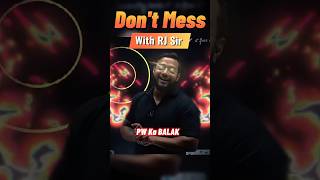 Dont Mess With RJ Sir attitude rajwantsir flex Comedy haters pw [upl. by Anirehc]