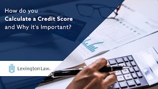 How do you Calculate a Credit Score and Why its Important [upl. by Leeban]