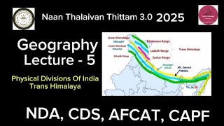 Physical division of India  Trans Himalaya  lecture5  important for ndacdsafcatcapfssc exams [upl. by Jagir]