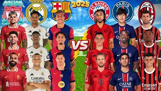 2025 Liverpool Madrid Barcelona 🆚 2025 Bayern PSG Milan  Mbappe Leao Salah Musiala Yamal Vinicius [upl. by Burget369]