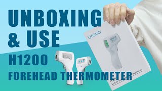 UROVO H1200 product unboxing and use  Noncontact infrared forehead thermometer [upl. by Gen490]