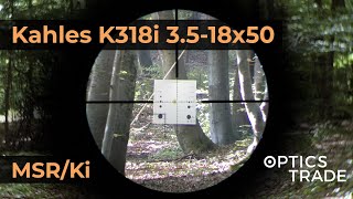 Kahles K318i 3518x50 Reticle MSRKi  Optics Trade Reticle Subtensions [upl. by Olmstead547]