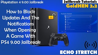 How to Block Updates And The Notifications When Opening A Game With PS4 900 Jailbreak [upl. by Sldney72]