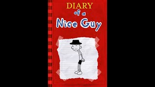 Diary of A Nice Guy Part 1 [upl. by Weinman]