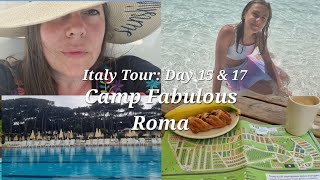 Italy Tour 2022  Camp Fabulous Roma [upl. by Iadam]