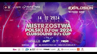 Mistrzostwa Polski Djów Clubsound DJs CUP 2024 Część Finałowa Clubsound TV [upl. by Lledrev]