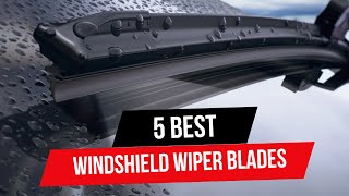 Top 5 Best Windshield Wipers in 2024 [upl. by Aneliram824]