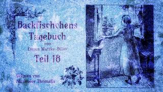 Backfischchens Tagebuch  1822  Emma WuttkeBiller [upl. by Yanehc726]