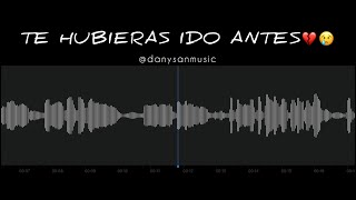 Te hubieras ido antes  Reik Cover [upl. by Ayotna]