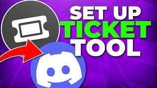 How to Set Up Ticket Tool Bot in your Discord Server  Support Tickets [upl. by Ramso]