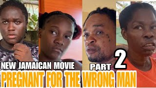 PREGNANT FOR THE WRONG MAN PART 2 NEW JAMAICAN MOVIE  COLOURING BOOK TV [upl. by Socha128]