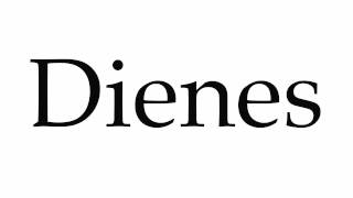 How to Pronounce Dienes [upl. by Swor]