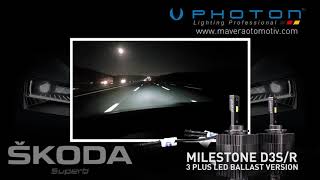 Skoda SuperB  Photon Milestone D3SR 3 Plus Led Ballast Version [upl. by Blalock470]