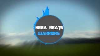 Imagine Dragons  Warriors Hebabeats Remix [upl. by Selyn402]