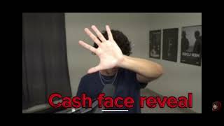 CASH FACE REVEAL [upl. by Sivad479]