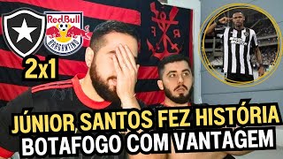 REACT MELHORES MOMENTOS BOTAFOGO 2X1 BRAGANTINO  JÃšNIOR SANTOS FAZ HISTÃ“RIA NA LIBERTADORES [upl. by Nikos]