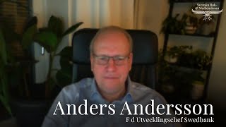 Anders Andersson fd utvecklingschef för Swedbank ger sin syn av världsekonomin [upl. by Fish902]