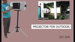 DIY PROJECTOR 250W FOR OUTDOOR [upl. by Wes]