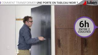 Comment transformer une porte en tableau noir   Peintures Julien [upl. by Mehitable]