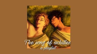 The song of achilles  a playlist [upl. by Nnayllek]