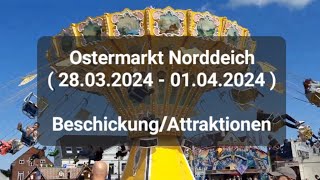 Ostermarkt Norddeich  28032024  01042024   Beschickung  Attraktionen [upl. by Crawford]