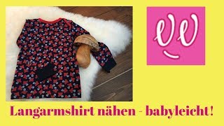 Langarmshirt nähen  Nähanleitung [upl. by Eiramait]