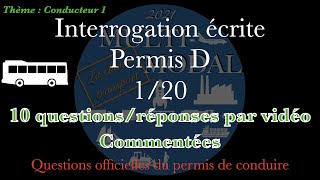 Fiches écrites permis D  thème Conducteur 120 [upl. by Lorette981]