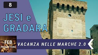 Jesi e Gradara  Vacanza nelle Marche 20 [upl. by Yesnikcm]