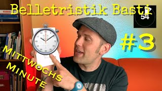 Mittwochs Minute 3 ⏱  Belletristik Basti [upl. by Ingrim516]