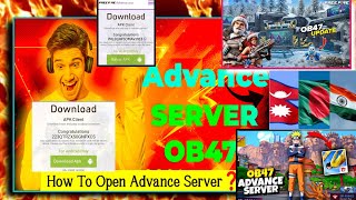 HOW TO DOWNLOAD amp OPEN amp PLAY IN FREE FIRE ADVANCE SERVER OB47FF ADVANC SERVER DOWNLOAD LINK OB47 [upl. by Flore93]