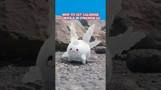 How to get Galarian Corsola in Pokemon Go [upl. by Caroline]