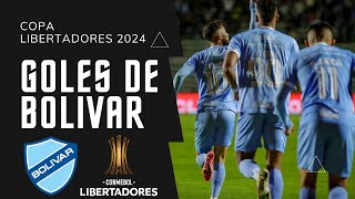 Goles del CLUB BOLIVAR en la COPA LIBERTADORES 2024  14 Goles  Audio Ambiente [upl. by Parcel]