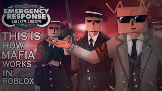 Roblox Emergency Response Liberty County Roblox Mafia City [upl. by Farika]