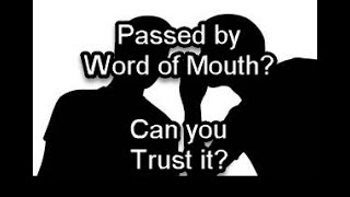 Trusting sources and passing things by word of mouth [upl. by Eeldarb]