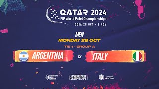 🇦🇷 ARGENTINA vs ITALY 🇮🇹  Men  Tie 1  GROUP A  FIP WORLD PADEL CHAMPIONSHIPS QATAR 2024 [upl. by Mercola]