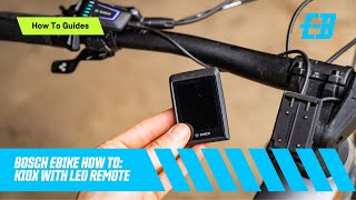 Bosch EBike How to use Kiox 300 with LED Remote [upl. by Bartholomeus723]