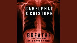 Breathe Eric Prydz Remix [upl. by Laehcar154]